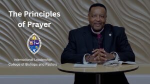 The Authority of Prayer – Bishop Ellis